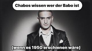 Chabos wissen wer der Babo ist (wenn es 1950 erschienen wäre) - Haftbefehl