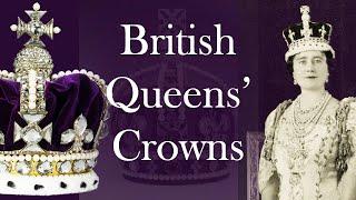 BRITISH QUEENS' CROWNS