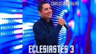 Carlos Carvalho - Eclesiastes 3 - Áudio Oficial