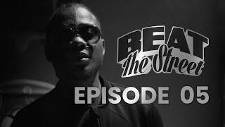 Kiev (RTF) - Beat The Street | Episode 05