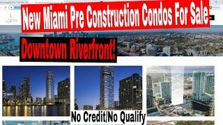 New Downtown Miami Pre Construction Condos. Lofty Brickell