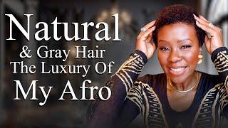 Natural & Gray Hair: Embracing the Luxury of  My Afro #grayhair #myafro #afrohairstyles