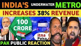 INDIA'S UNDERWATER METRO RECORD REVENUE, PAKISTANI PUBLIC REACTION ON INDIA VS PAK METRO, REAL TV