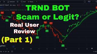 TRND Bot Review (Part 1)