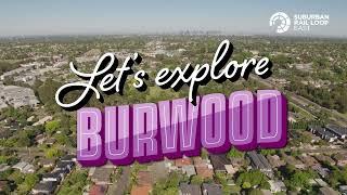 Let's explore Burwood