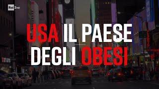 Stati Uniti il paese degli obesi - PresaDiretta 01/04/2024