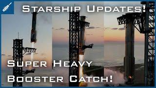 SpaceX Starship Updates! SpaceX Catch Super Heavy Booster on Starship Flight 5! TheSpaceXShow