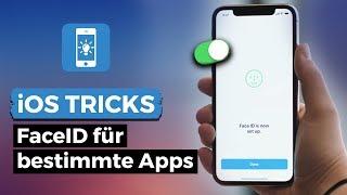 FaceID für einzelne Apps (de)aktivieren - iOS Tipps & Tricks