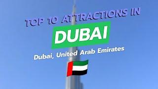 ️ Discover Dubai: Top 10 Must-See Attractions! 