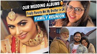 Finally Parents Meeting My Brother In UK | Seeing Our Wedding Photos After Years