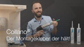 Collano - Der Montagekleber der hält!