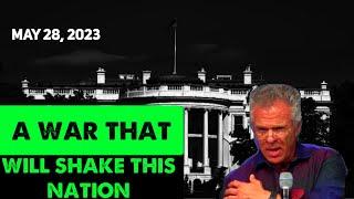 Kent Christmas PROPHETIC WORD[A WAR THAT WILL SHAKE THE NATION] URGENT Prophecy May 28, 2023
