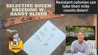 Randy Oliver, Selective Queen Breeding for Mite Resistance in a Commercial Apiary