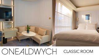 One Aldwych Classic Room Tour | London 5 Star Luxury Hotel