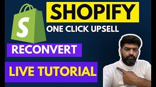 ReConvert Upsell & Cross Sell | Best Shopify Upsell App Complete Tutorial 2023