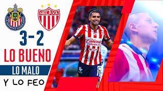  CHIVAS 3-2 NECAXA LO BUENO, LO MALO Y LO FEO DEL TRIUNFO DEL GUADALAJARA. GOLAZOS