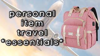 packing a personal carry on bag | travel tips | personal bag *essentials*