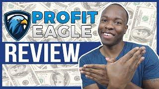 Profit Eagle Review + Demo: Does This All In One Super Affiliate Funnel System Really Work?