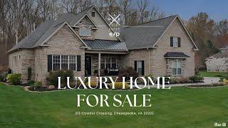 313 Cawdor Crossing, Chesapeake, VA 23322 | Luxury Homes For Sale