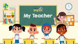 Book 1 - My Teacher My Classmate Song