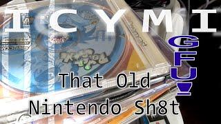 In Case You Missed It: That Old Nintendo sh8t