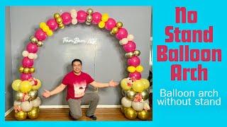 Amazing Balloon Arch without stand (No stand balloon arch) asmr