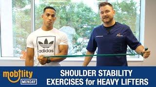  Shoulder Stability Exercises for Heavy Lifters - Mobility Monday