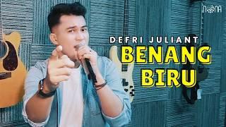 BENANG BIRU - MEGGY Z (Cover by DEFRI JULIANT)