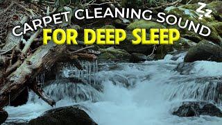 3 Hour ASMR Carpet Cleaning Sounds To Help You Sleep Well - For Deep Sleep