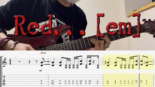 [guitar cover]RED...[EM] [DIR EN GREY] [TAB譜] [歌詩]