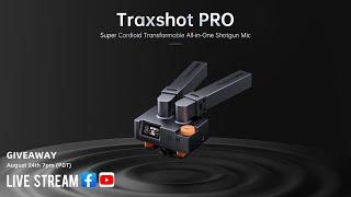 Livestream & Giveaway | More about Comica Traxshot PRO Transformable All-in-One Shotgun Mic