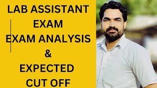 LAB Assistant - Exam Analysis & Expected Cut Off || Bhasis Academy - Cherthala