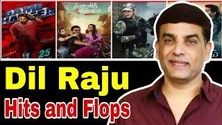 Producer Dil Raju Hits and Flops All Movies List Upto #sankranthikivasthunnam  #arjunpodcastfilmy