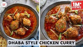 Dhaba Style Chicken Curry Recipe | ढाबे के जैसी चिकन करी | Chef Sanjyot Keer