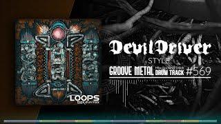 Groove Metal Drum Track / DevilDriver Style / 130 bpm