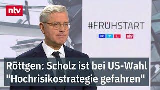 Scholz ist bei US-Wahl "Hochrisikostrategie gefahren" - Röttgen im Frühstart  | ntv