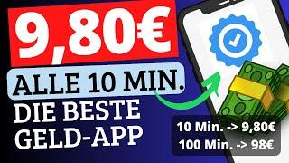 DIE BESTE GELD APP 2024 zahlt dir 9,80 ALLE 10 MINUTEN!  (kostenlos online Geld verdienen)