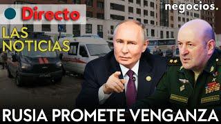 LAS NOTICIAS: Rusia promete vengar la muerte de Kirillov, Ucrania reivindica el ataque y EEUU alerta