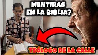 Mentiras en la BIBLIA teólogo de la calle