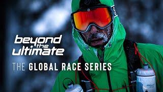 The Global Race Series | 4 Iconic Ultra Marathons by Beyond the Ultimate