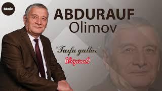 Abdurauf Olimov   Turfa gullar  original  Абдурауф Олимов  - Турфа гуллар оригинал