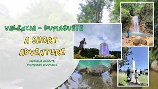 Valencia to Dumaguete: A Quick Adventure Awaits!