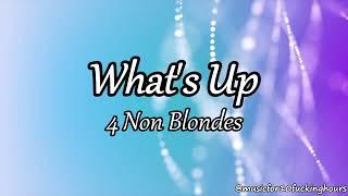 10 HOURS 4 Non Blondes - What's Up