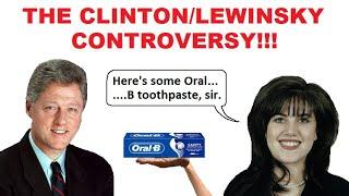 US Political Madness - The Clinton/Lewinsky Controversy