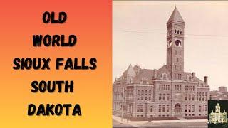 Old World Sioux Falls South Dakota