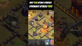 Best Th10 War Attack Strategy