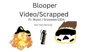 Video Blooper With Wyatt (Police Raid Simulator)