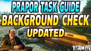 Background Check UPDATED - Prapor Task Guide - Escape From Tarkov