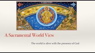 Sacramental Worldview