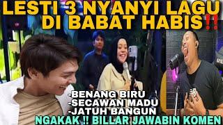 LESTI NYANYI 3 LAGU DI BABAT HABIS !!BENANG BIRU-SECAWAN MADU-JATUH BANGUN-BONUS BILLAR BACAIN KOMEN